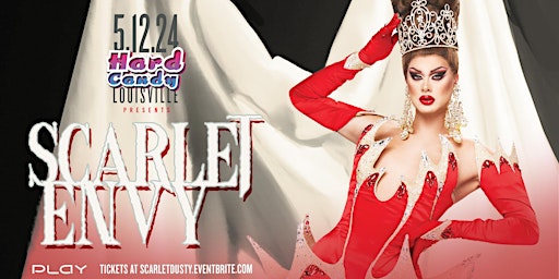 Imagem principal do evento Hard Candy Louisville with Scarlet Envy