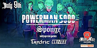 Hauptbild für Powerman 5000 & Sponge w/ Tantric & Clozure LIVE at Lava Cantina