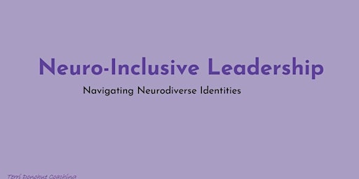 Primaire afbeelding van Neuro-Inclusion: Navigating Neurodiverse Identities