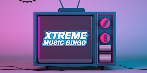 Xtreme Music Bingo - The TV Theme Song Edition primary image