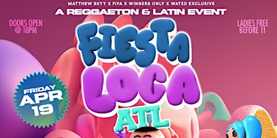 Imagem principal do evento Fiesta Loca ATL