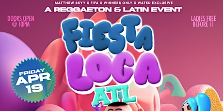 Fiesta Loca ATL