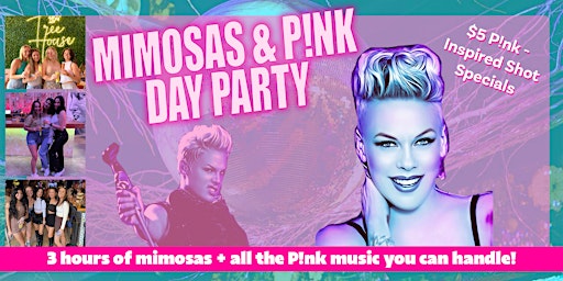 Imagem principal de Mimosas & Pink Day Party - Includes 3 Hours of Mimosas!