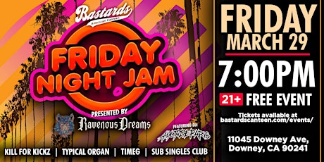 Friday Night Jam: Presented by Ravenous Dreams