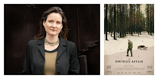 Hauptbild für The Dmitriev Affair: A Film Screening and Conversation with Jessica Gorter