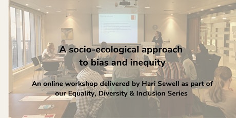 A socio-ecological approach to bias and inequity primary image