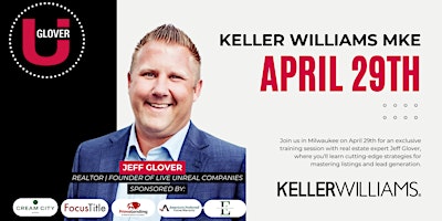 Primaire afbeelding van Mastering Listings and Lead Generation: An Exclusive with Jeff Glover