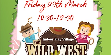 Free Easter Event in The Wild West for autistic children & their families