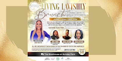 Imagem principal do evento Living Lavishly: A Luxurious Peek Into The World of Foster Parenting