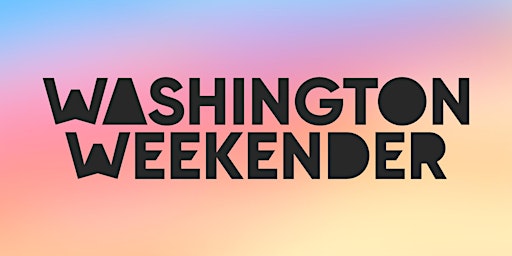 Washington Weekender primary image