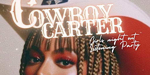 Imagem principal do evento Cowboy Carter Beyonce Listening Party