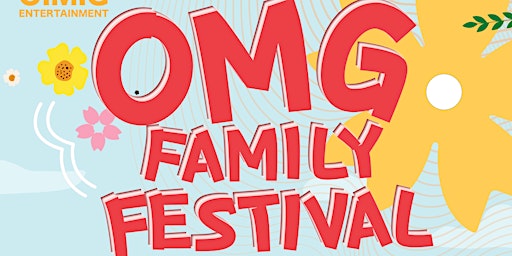Imagen principal de 2024 OMG Family Festival