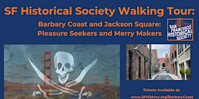 Imagen principal de Walking Tour: Barbary Coast and Jackson Square