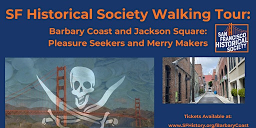 Imagem principal do evento Walking Tour: Barbary Coast and Jackson Square