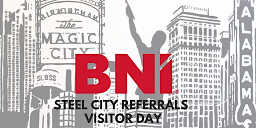 Primaire afbeelding van Steel City Referrals Visitor Day