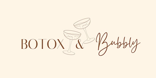 Hauptbild für Botox & Bubbly