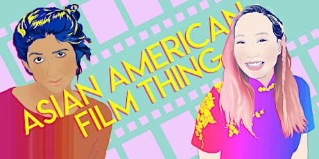 ASIAN AMERICAN FILM THING