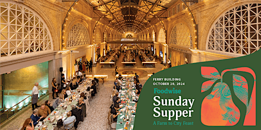Imagem principal do evento Foodwise Sunday Supper: A Farm to City Feast