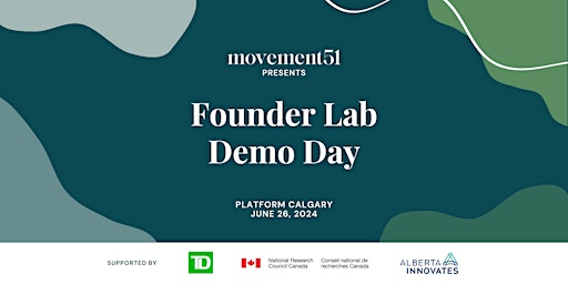 Primaire afbeelding van Movement51 Founder Lab Demo Day