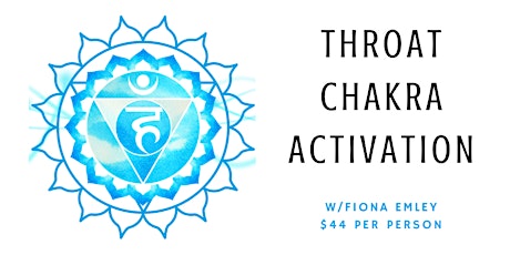 Primaire afbeelding van Throat Chakra Activation Workshop