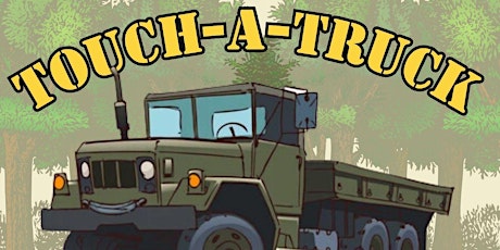 Volunteer for Touch-A-Truck to celebrate Month of the Military Child