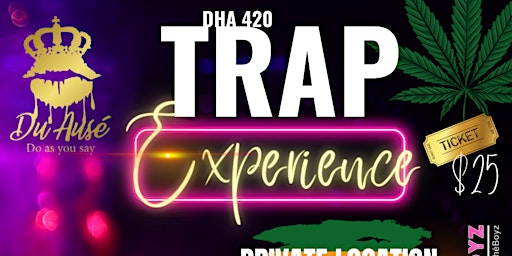 Imagem principal do evento Dha 420 Trap Experience