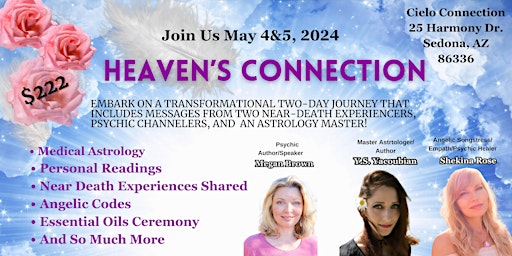 Imagem principal do evento A Weekend With Heaven's Connection - Feel inspired and uplifted by love