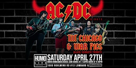 AC/DC Tribute TNT Chicago with Black Sabbath Tribute War Pigs @ Humo Live