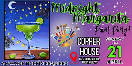 "Midnight Margarita" Paint Party at Copper House