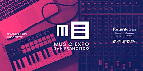 Music Expo San Francisco 2024 primary image