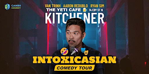 Imagem principal de IntoxicAsian Comedy Tour | Kitchener