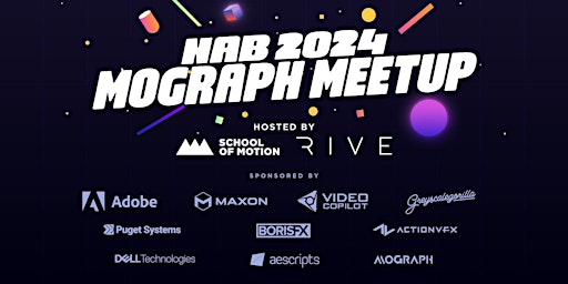 Hauptbild für NAB Mograph Meetup 2024