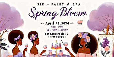 Spring Bloom Sip,Paint, & Spa