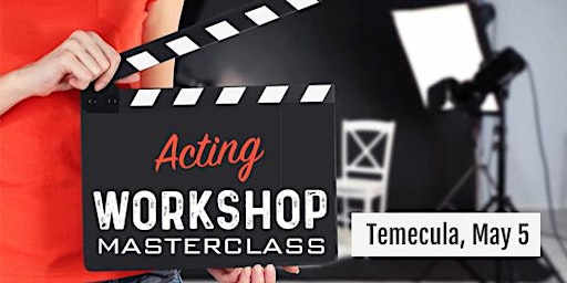 Acting Workshop Masterclass with a Film Director primary image