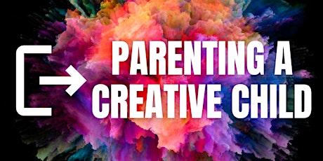 Parenting a Creative Child