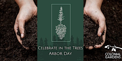 Celebrate in the Trees - Arbor Day primary image