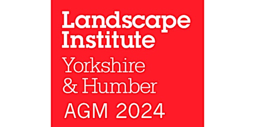 Primaire afbeelding van LI Yorkshire and Humber Branch AGM 2024