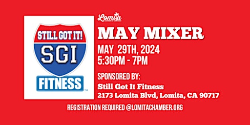 Image principale de Lomita Chamber Business Mixer May 2024