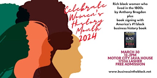 Primaire afbeelding van Let's end Women's History Month talking about rich black women