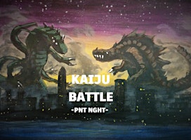 Imagem principal do evento Pop Culture Paint Night - Kaiju Battle