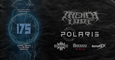 Imagem principal do evento 107 Society Presents : Trench Foot & Polaris