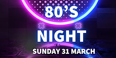 NOVE CHELSEA. 80s NIGHT