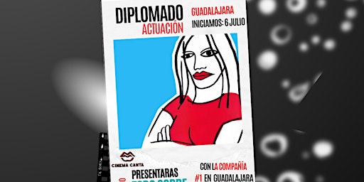 Primaire afbeelding van Copia de Cinema Canta Presenta: Diplomado de Actuación