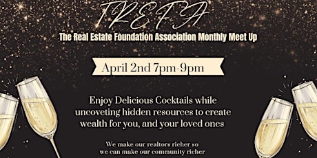 The Real Estate Foundation Monthly Networking Meet Up