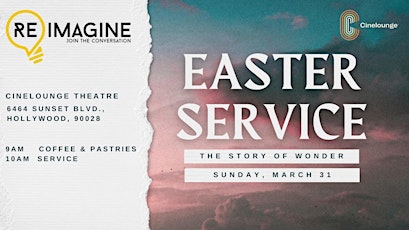 Easter Service at the Hollywood Cinelounge Theatre