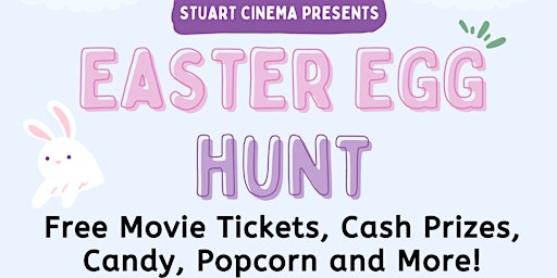 Imagem principal do evento Easter Egg Hunt at Stuart Cinema