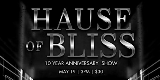 Imagem principal do evento Hause of Bliss