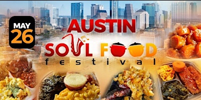 Image principale de Austin Soul Food Festival