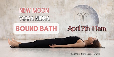 New Moon Aries Yoga Nidra Sound Bath