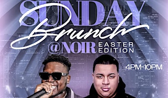 SUNDAY BRUNCH AT NOIR W/ DJ AGREATNESS and DJ DYMAND primary image